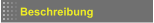 Beschreibung